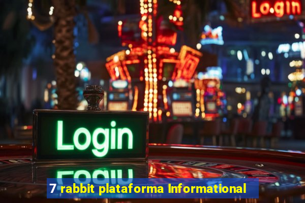 7 rabbit plataforma Informational